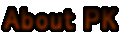 About PK 